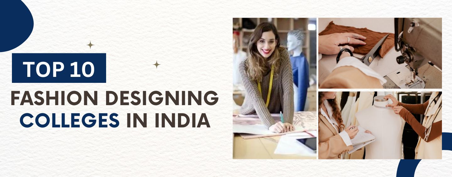 Top 10 Fashion Designing Colleges In India | GKU