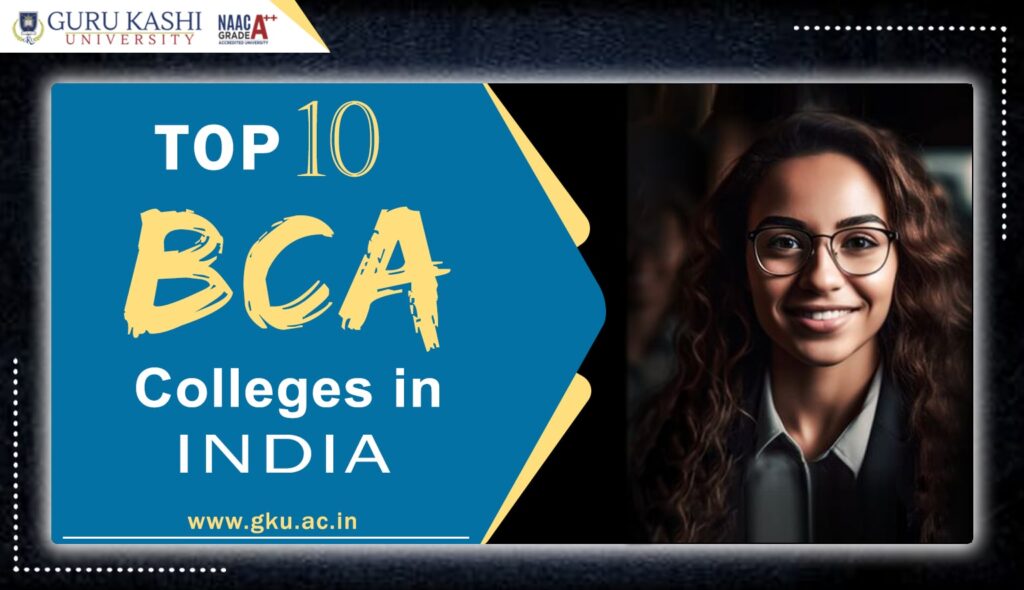 Top 10 BCA Colleges In India